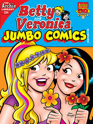 cover image of Betty & Veronica Double Digest #324